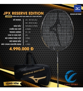 Vợt Cầu Lông Mizuno JPX Reserve Edition Chính Hãng